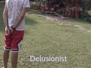 Delusionist