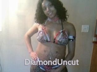 DiamondUncut