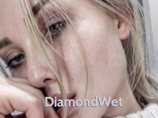 DiamondWet