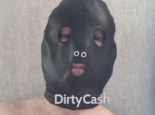 DirtyCash