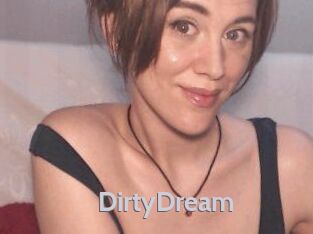DirtyDream