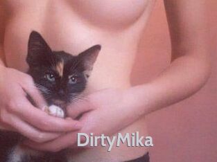 DirtyMika