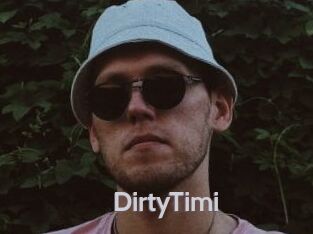 DirtyTimi