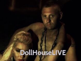DollHouseLIVE