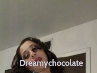 Dreamychocolate