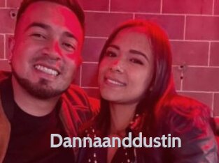 Dannaanddustin