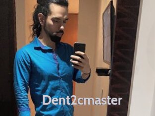 Dent2cmaster