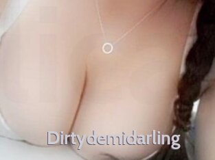 Dirtydemidarling