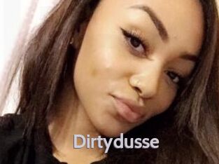 Dirtydusse