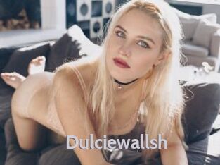 Dulciewallsh