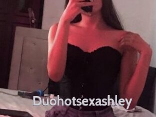 Duohotsexashley