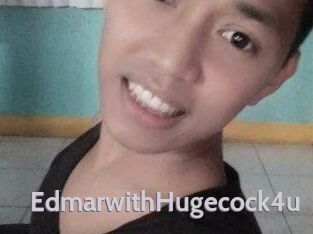 EdmarwithHugecock4u
