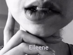 Eileene