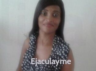 Ejaculayme