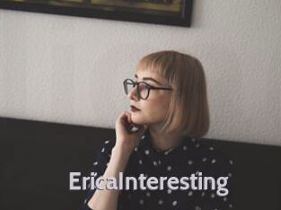 EricaInteresting