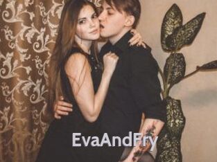 EvaAndFry