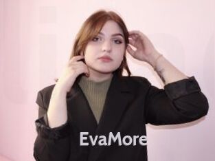 EvaMore
