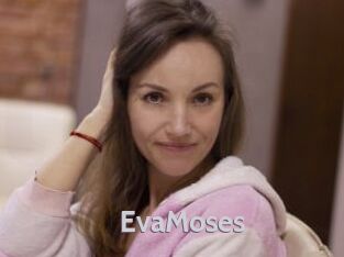 EvaMoses