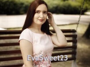 EvaSweet23
