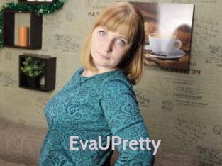 EvaUPretty_