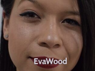 EvaWood