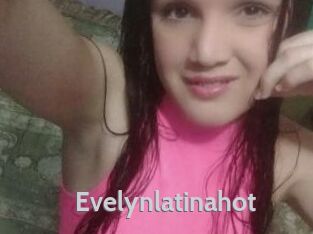 Evelynlatinahot