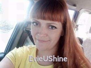 EvieUShine