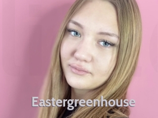 Eastergreenhouse