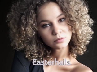 Easterhails