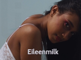Eileenmilk