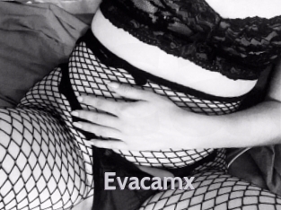 Evacamx