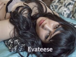 Evateese
