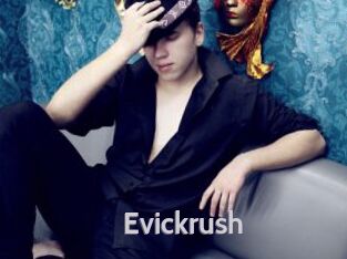Evickrush