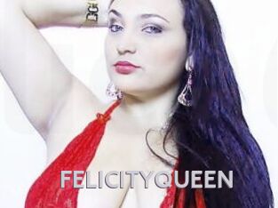 FELICITYQUEEN