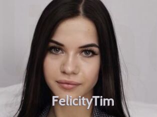 FelicityTim