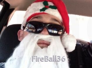 FireBall36