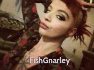 FishGnarley