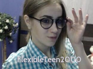 FlexibleTeen2000