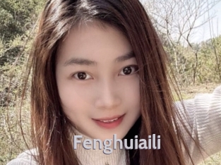Fenghuiaili