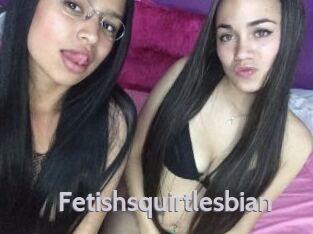 Fetishsquirtlesbian