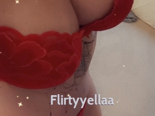 Flirtyyellaa
