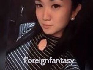 Foreignfantasy
