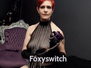 Foxyswitch