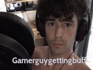 Gamerguygettingbuff