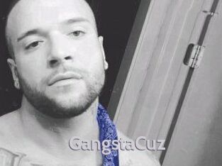 GangstaCuz