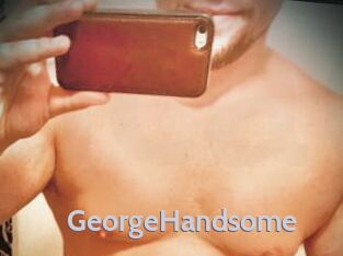 GeorgeHandsome