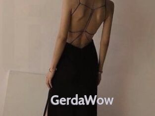 GerdaWow