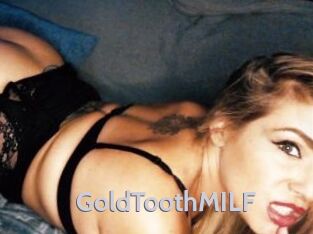 GoldToothMILF