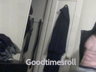 Goodtimesroll