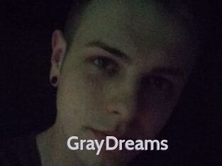 GrayDreams